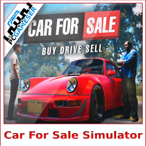 تحميل لعبة Car For Sale Simulator 2023 للكمبيوتر للاندرويد للايفون